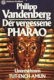 Der vergessene Pharao by 