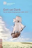  Gott sei Dank: Die St. Galler Singtaglieder 2009-2012