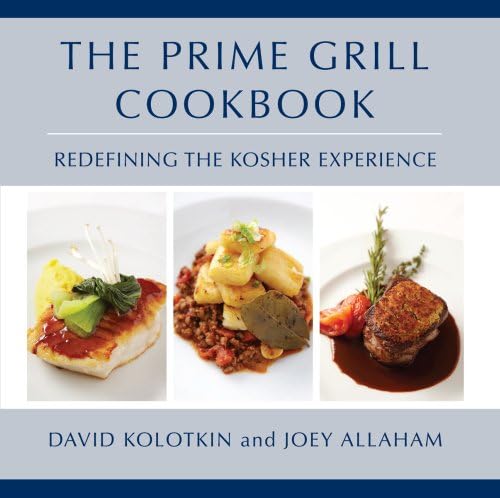 Prime Grill Cookbook, The: Redefining the Kosher Experience