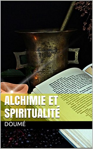 Livres gratuits à télécharger sur mon iPod Alchimie et Spiritualité MOBI B00UTXMGUA by author
