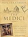 The Medici: Power, Money, and Ambition in the Italian Renaissance by
