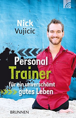 Personal Trainer für ein unverschämt gutes Leben - Personal Trainer
