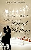 Cover zum Buch Das Wunder von Silent Hollow