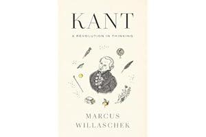 Kant: A Revolution in Thinking