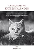 Image de Der poetische Katzenkalender 2016 - Literarischer Bildkalender (24 x 34) - mit Zitaten - schwarz/wei