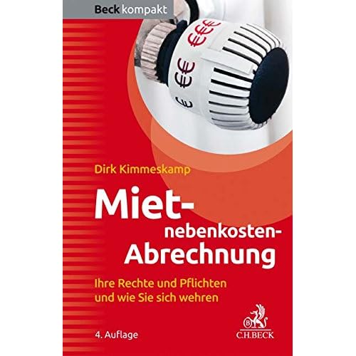 Mietnebenkosten-Abrechnung: Ihre Rechte und Pflichten und wie Sie sich wehren Mietnebenkosten-Abrechnung: Ihre Rechte und Pflichten und wie Sie sich wehren