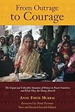 From Outrage to Courage: The Unjust and Unhealthy Situation of Women in Poorer Countries and What They are Doing About It: Second Edition by 