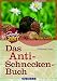 Produktbild Das Anti-Schneckenbuch (Gartenzeit)