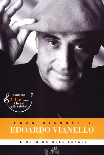 Download Edoardo Vianello. Il re Mida dell'estate. Con 2 CD Audio Download Edoardo Vianello. Il re Mida dell'estate. Con 2 CD Audio
