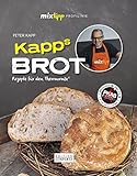 mixtipp Profilinie: Kapps Brot: Rezepte für den Thermomix© by 