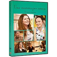 Una Mamma per Amica - Di Nuovo Insieme
