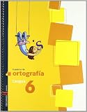  Cuaderno 6 de Ortografia (Lengua Primaria) - 9788426373403