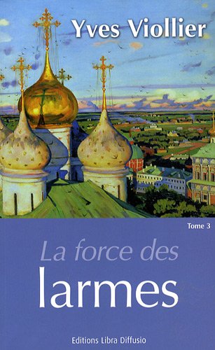 couverture de : La force des larmes