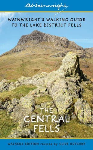 The Central Fells (Walkers Edition): Wainwright's Walking Guide to the Lake District Fells Book 3 (3) (Wainwright Walkers Edition)