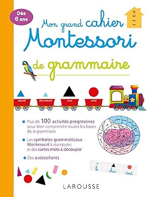 Larousse Mon Grand Cahier Montessori De Grammaire