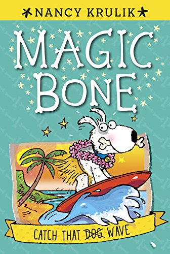 Preisvergleich Produktbild Catch That Wave #2 (Magic Bone, Band 2)