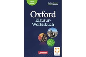 Oxford Klausur-Wörterbuch - Ausgabe 2018 - B1-C1: Wörterbuch Englisch-Deutsch/Deutsch-Englisch - Mit Aktivierungscode für 2 Jahre Wörterbuch-App