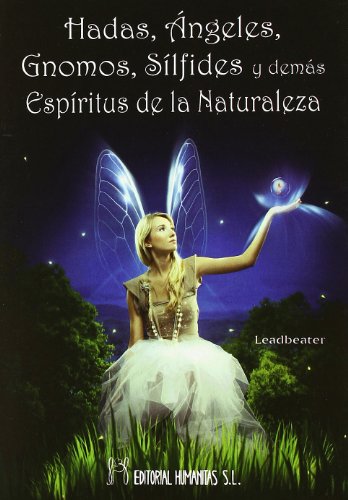 Pdf Hadas Angeles Gnomos Silfides Y Demas Espiritus De La Naturaleza Epub Trygve