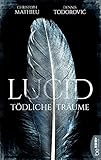 Cover zum Buch Lucid: Tödliche Träume