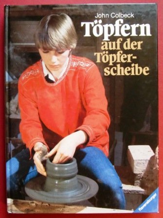 Preisvergleich Produktbild Töpfern auf der Töpferscheibe