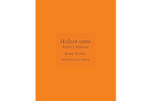 Holzer-Isms: Artist's Edition