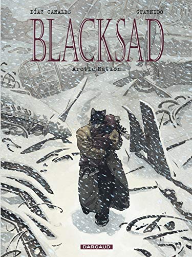 Blacksad, tome 2 : Arctic-Nation Blacksad, tome 2 : Arctic-Nation