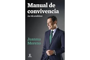 Manual de convivencia: La vía andaluza (Espasa Política Nacional)