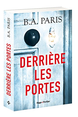 couverture de : Derri&egrave;re les portes