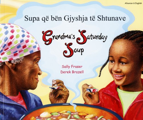 Download Grandma's Saturday Soup in Albanian and English (Multicultural Settings)