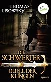 Image de DIE SCHWERTER - Band 3: Duell der Klingen