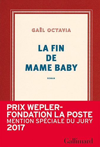 couverture de : La fin de Mame Baby