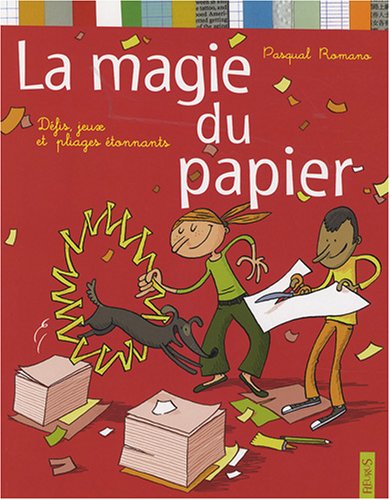 couverture de : La magie du papier