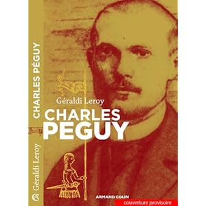 Charles Péguy: L'inclassable Livre en Ligne Charles Péguy: L'inclassable Livre en Ligne - Telecharger Ebook