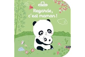 Regarde, c'est maman - Livre d'éveil à toucher pour les bébés, dès 6 mois