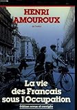 La vie des Français sous l'occupation