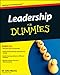 Leadership For Dummies by