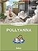 POLLYANNA - CLASSICI JUNIOR -