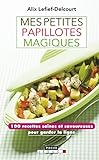 Mes petites papillotes magiques