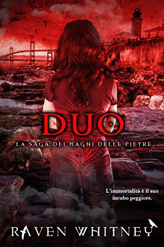 Raven Whitney - La Saga dei Maghi delle Pietre 02. Duo (2018)