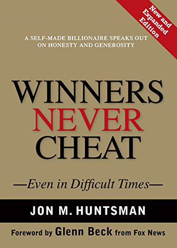 Winners Never Cheat: Even in Difficult Times, New and Expanded Edition (English Edition) Winners Never Cheat: Even in Difficult Times, New and Expanded Edition (English Edition)