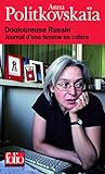 Douloureuse Russie: Journal d'une femme en colère