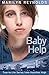 Baby Help (Hamilton High True-To-Life, Band 6) by 