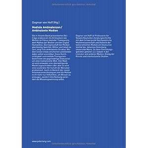 Mediale Ambivalenzen / Ambivalente Medien
