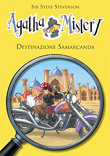 Download Destinazione Samarcanda. Agatha Mistery. Vol. 16 Download Destinazione Samarcanda. Agatha Mistery. Vol. 16