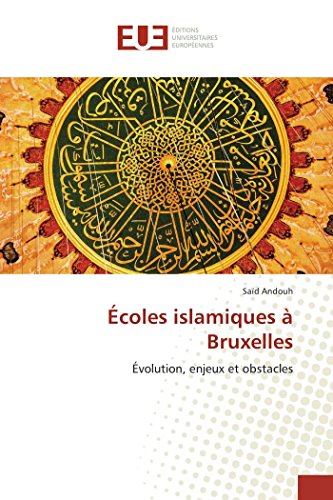 Écoles islamiques à Bruxelles Écoles islamiques à Bruxelles