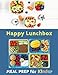 Produktbild Happy Lunchbox: Gesunde Pause! Lunch- und Snackboxen vorbereiten: MEAL PREP für Kinder (Happy Kids, Band 1)