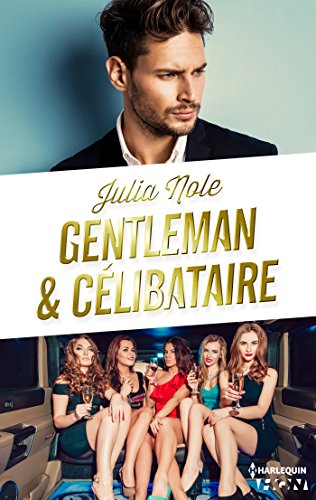 Gentleman et célibataire (HQN)