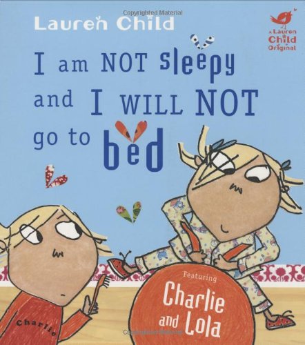 couverture de : I am not sleepy and I will not go to bed