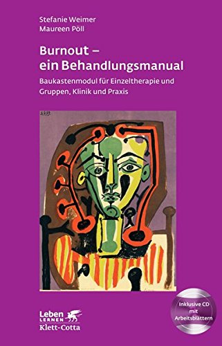 Download Burnout - ein Behandlungsmanual: Baukastenmodul für Einzeltherapie und Gruppen, Klinik und Praxis (Leben lernen) Download Burnout - ein Behandlungsmanual: Baukastenmodul für Einzeltherapie und Gruppen, Klinik und Praxis (Leben lernen)