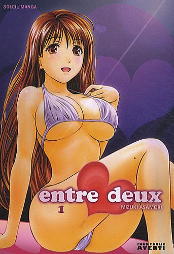 Entre deux — Tome 1